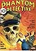 Phantom Detective - 05/36: Adventure House Presents: