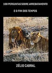 Capa de 100 Perguntas Sobre Arrebatamento