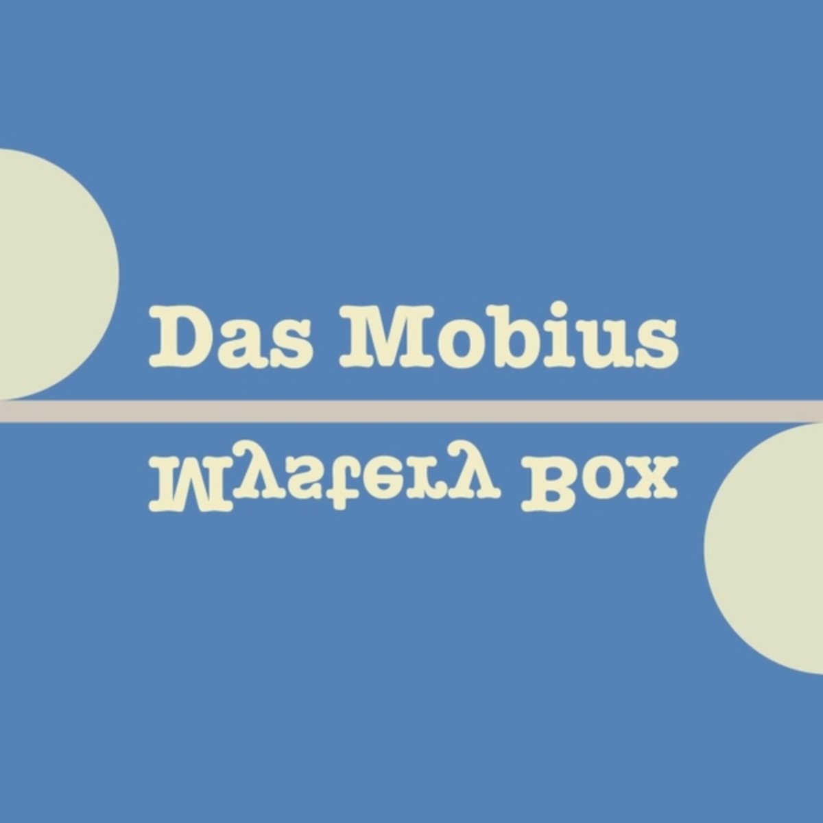 Das Mobius