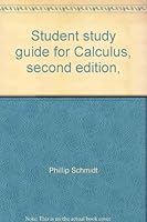 Student study guide for Calculus, second edition, [by] J. Douglas Faires and Barbara T. Faires 0075535440 Book Cover