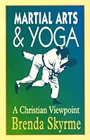 Martial Arts & Yoga 1874367434 Book Cover
