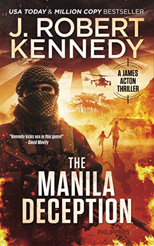The Manila Deception (James Acton Thrillers Book 26)