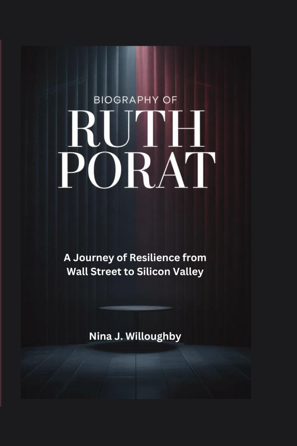 Biography of Ruth Porat: A Journey of Resilience from Wall Street to Silicon Valley