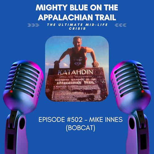 Page de couverture de Episode #502 - Mike Innes (Bobcat)