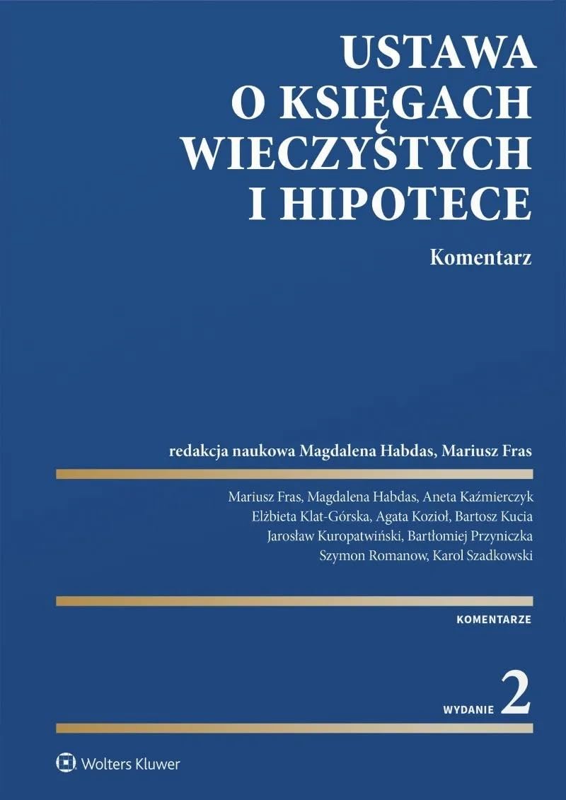 Ustawa o księgach wieczystych i hipotece. Komentarz