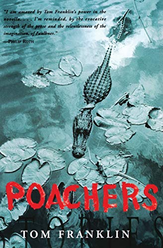 Poachers: Stories Poachers: Stories