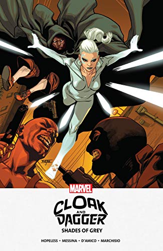 Cloak And Dagger: Shades Of Grey (Cloak And Dagger – Marvel Digital Original (2018-2019))