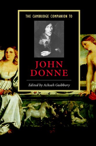 The Cambridge Companion to John Donne (Cambridge Companions to Literature)      Kindle Edition