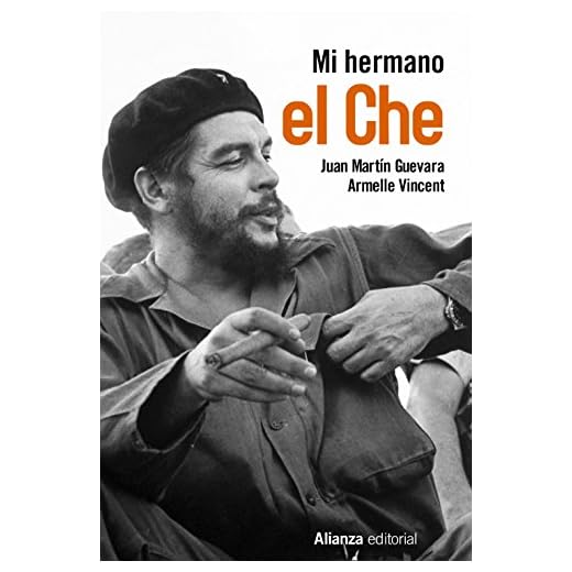 Mi hermano el Che (Libros Singulares (LS))