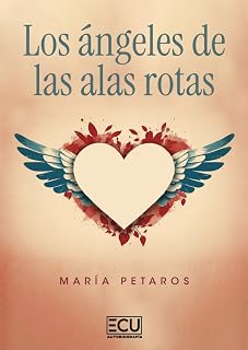 Los ángeles de las alas rotas