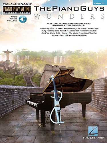 The Piano Guys - Wonders: Piano Play-Along Volume 131 (The Piano Guys - Hal Leonard Piano Play-Along, 131)