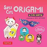  Super Cute Origami Ebook: Kawaii Paper Projects You Can Decorate in Thousands of Ways! (English Edition)