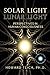 Produktbild Solar Light, Lunar Light: Perspectives in Human Consciousness
