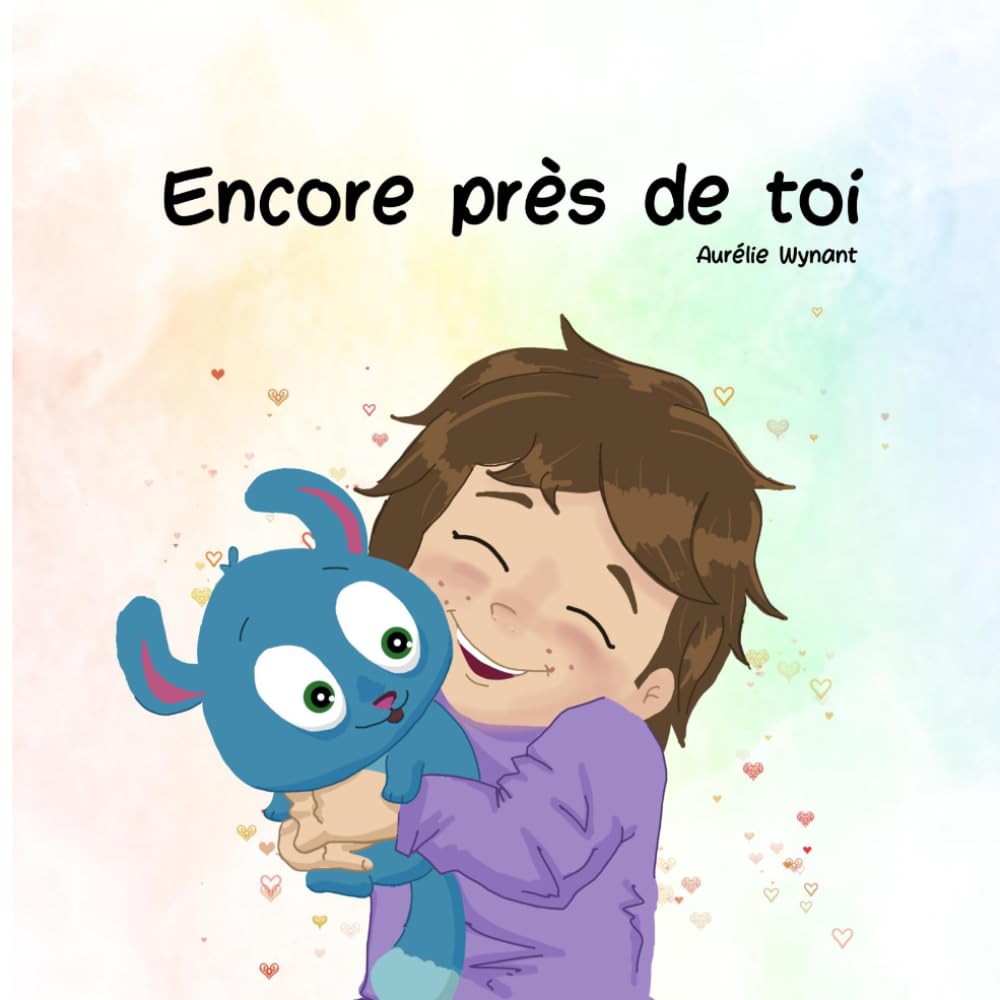 Encore près de toi