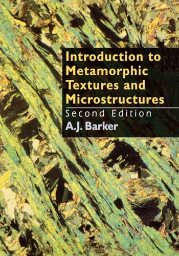 Introduction to Metamorphic Textures and Microstructures view 2