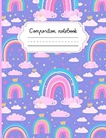 Primary Composition Book: Dotted Midline and Picture Space | Grades K-2 Composition School Exercise Book | 120 Story Pages (Colorful Rainbows Series ... Lovely Primary Notebooks for Girls Only) B098WG3QX4 Book Cover