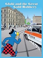 Globi im Zirkus 3857030518 Book Cover