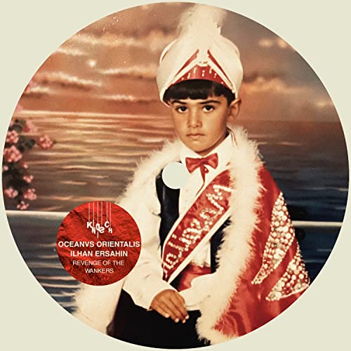 Oceanvs Orientalis & Ilhan Ersahin