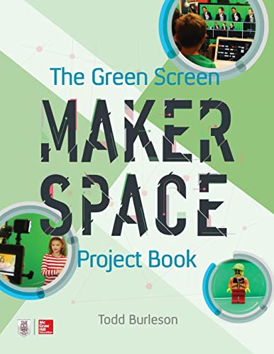 The Green Screen Makerspace Project Book (ELECTRONICS) view 2