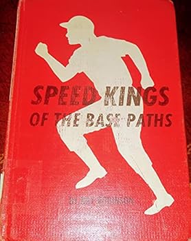 Hardcover Speed Kings on the Base Paths Book