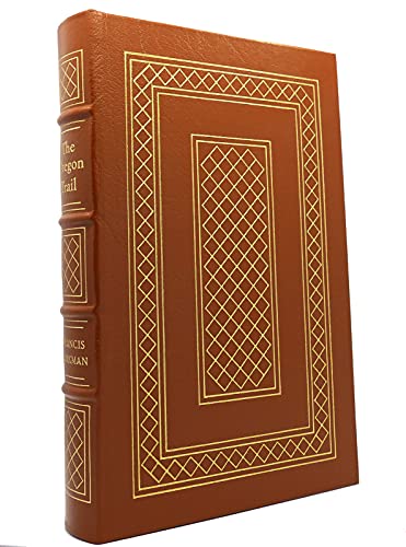 THE OREGON TRAIL Easton Press B09BDKVM1Y Book Cover