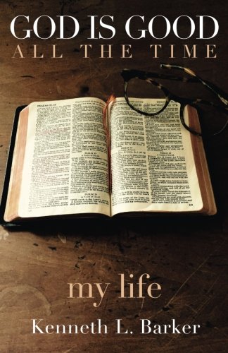 God Is Good All The Time 1625860404 Book Cover