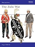 The Zulu War (Men at Arms Series, 57)