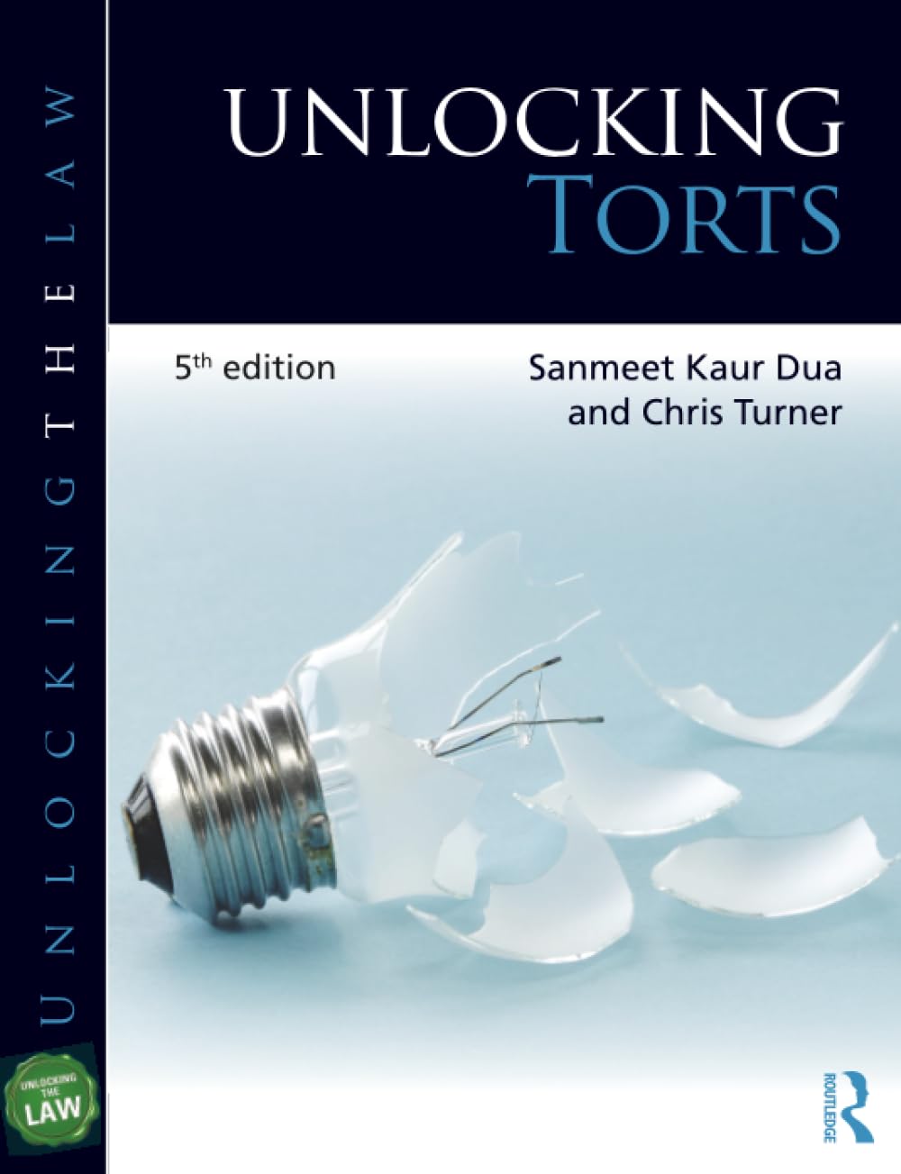 Unlocking Torts by Chris Turner PAPERBACK 9781138036505