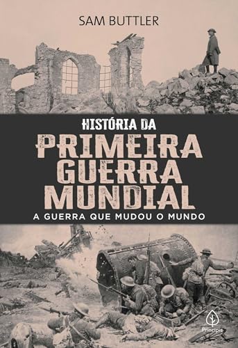 História da Primeira Guerra Mundial