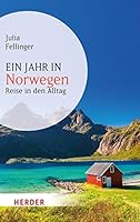 Ein Jahr in Norwegen (German Edition) 3451067501 Book Cover