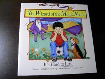 Paperback It's Hard to Lose (The Wizard of the Magic Road) Book