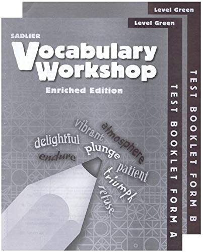 (Level Green) Vocabulary Workshop Enriched Edition Test Booklet Form A&B