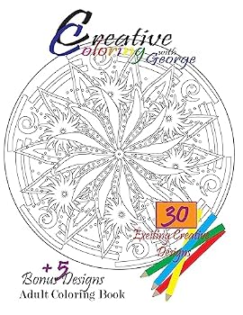 Paperback Creative Coloring with George: Adult Coloring Book