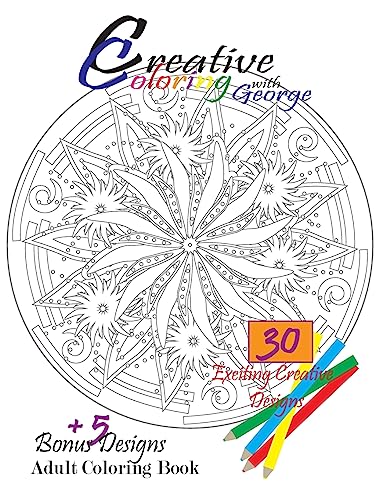 Creative Coloring with George: Adult Coloring Book