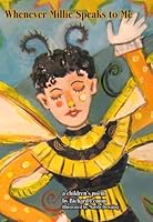 Whenever Millie Speaks To Me 1935037080 Book Cover