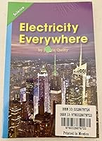 Electricity Everywhere: Science My Reading Coach Leveled Reader, Grade 1 Advanced 0328678724 Book Cover