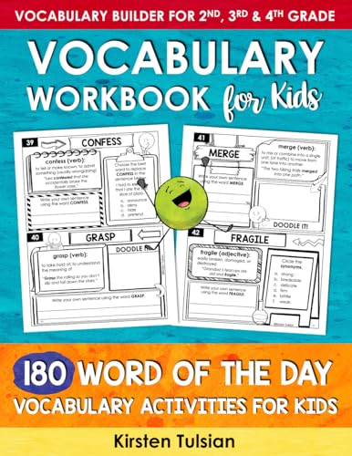 Vocabulary Workbook for Kids: 180 Word of the Day Vocabulary Builder Activities for 2nd, 3rd & 4th Grade (Vocabulary Builder Workbooks)