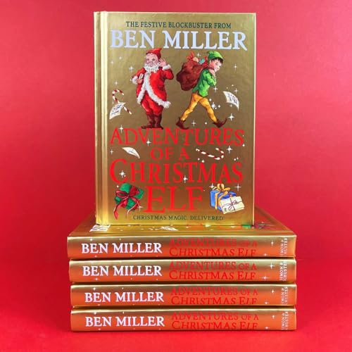 Adventures of a Christmas Elf: The perfect festive family gift from Chief Elf and million-copy selling Ben Miller (3) (Christmas Elf Chronicles) - Image 10
