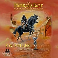 Mankar's Bane Audiolibro Por F.W. Faller arte de portada