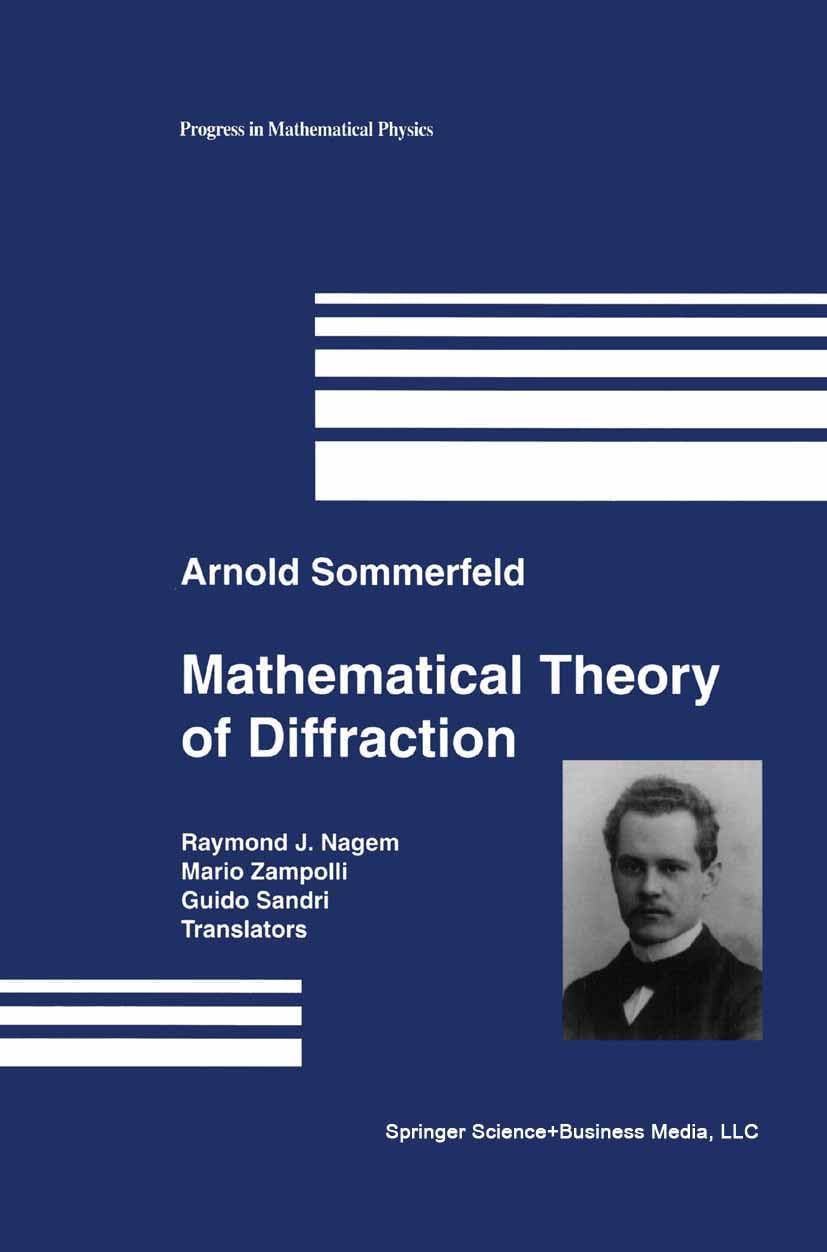 Mathematical Theory of Diffraction (Progress in Mathematical Physics Book 35)