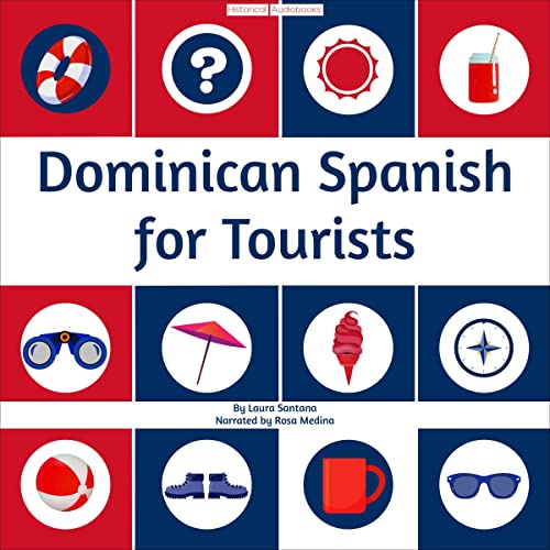 Dominican Spanish for Tourists by Laura Santana episode artwork