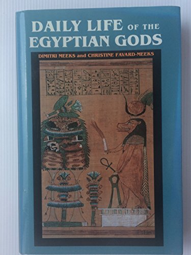 Daily Life of the Egyptian Gods 0719556260 Book Cover