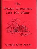 The Hessian Lieutenant left his name 082330244X Book Cover