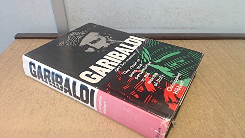 Garibaldi and his enemies: The clash of arms an... B0006BNQMC Book Cover