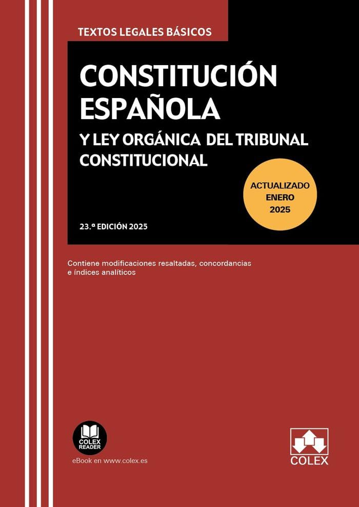 Constitución Española y Ley Orgánica del Tribunal Constitucional (23.ª edición 2025) (Texto legal basico)