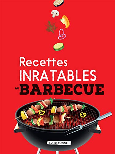 Télécharger Recettes Inratables au Barbecue Gratuit