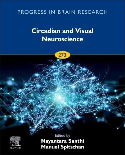 Circadian and Visual Neuroscience (Volume 273)