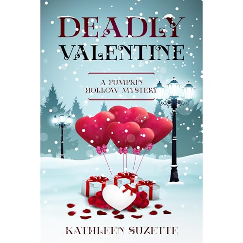 Deadly Valentine Audiolibro Por Kathleen Suzette arte de portada