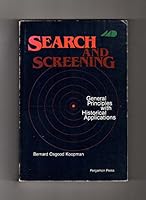 Search And Screening: General Principles With Historical Applications 0080231357 Book Cover