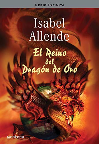 El reino del Dragón de Oro (Memorias del Águila y del Jaguar 2) El reino del Dragón de Oro (Memorias del Águila y del Jaguar 2)